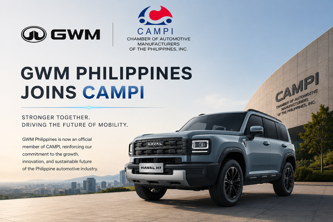 GWM Philippines Joins CAMPI, Strengthening Commitment to the Philippine Automotive Industry